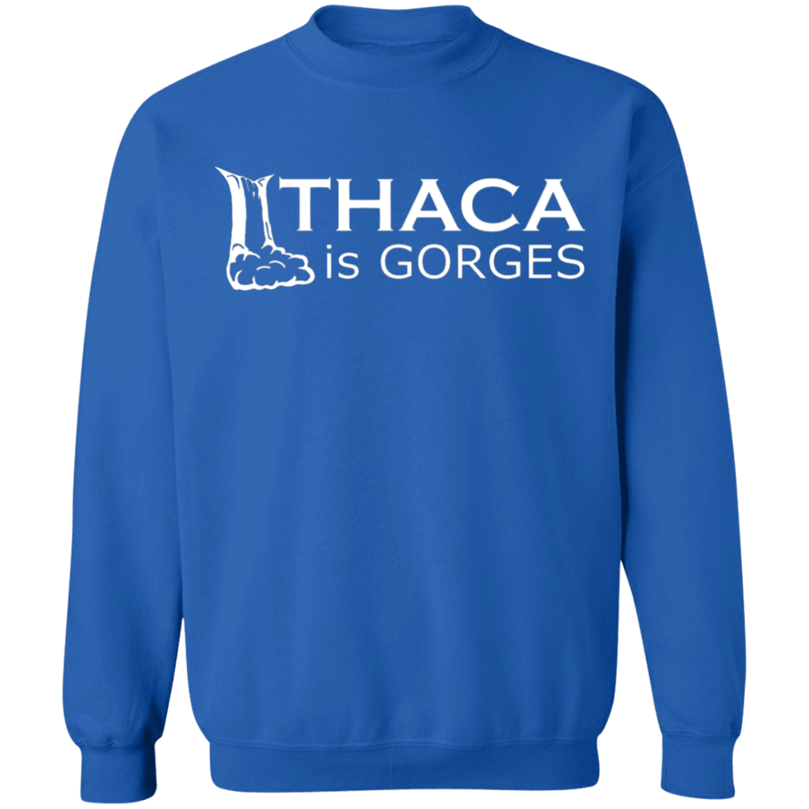 Ithaca Is Gorges Crewneck Pullover Sweatshirt  8 oz. (White Graphic)