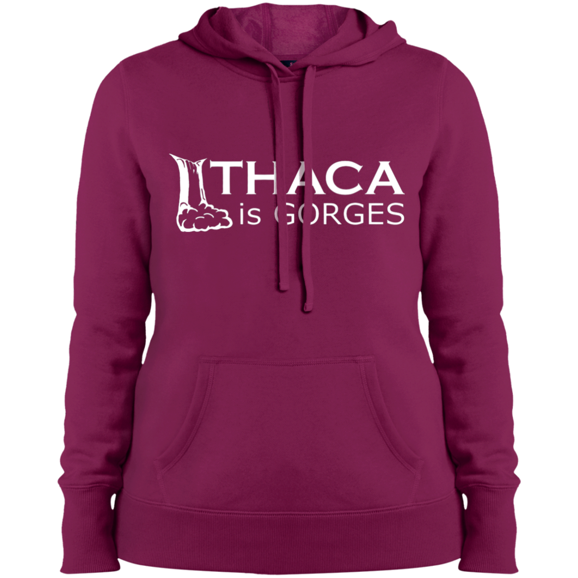 Ithaca Is Gorges Ladies Sports Pullover Hooded Sweatshirt (White Graphic on Front)